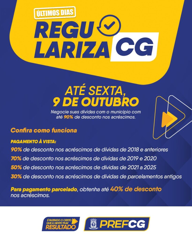Atenção! O prazo para adesão ao Regulariza CG termina na sexta-feira (09). A iniciativa garante descontos de até 90% nos acréscimos legais p…