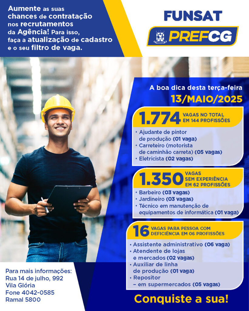 Funsat oferece 1.774 vagas nesta terça-feira (13) Funsat oferece 1.774 vagas nesta terça-feira (13)