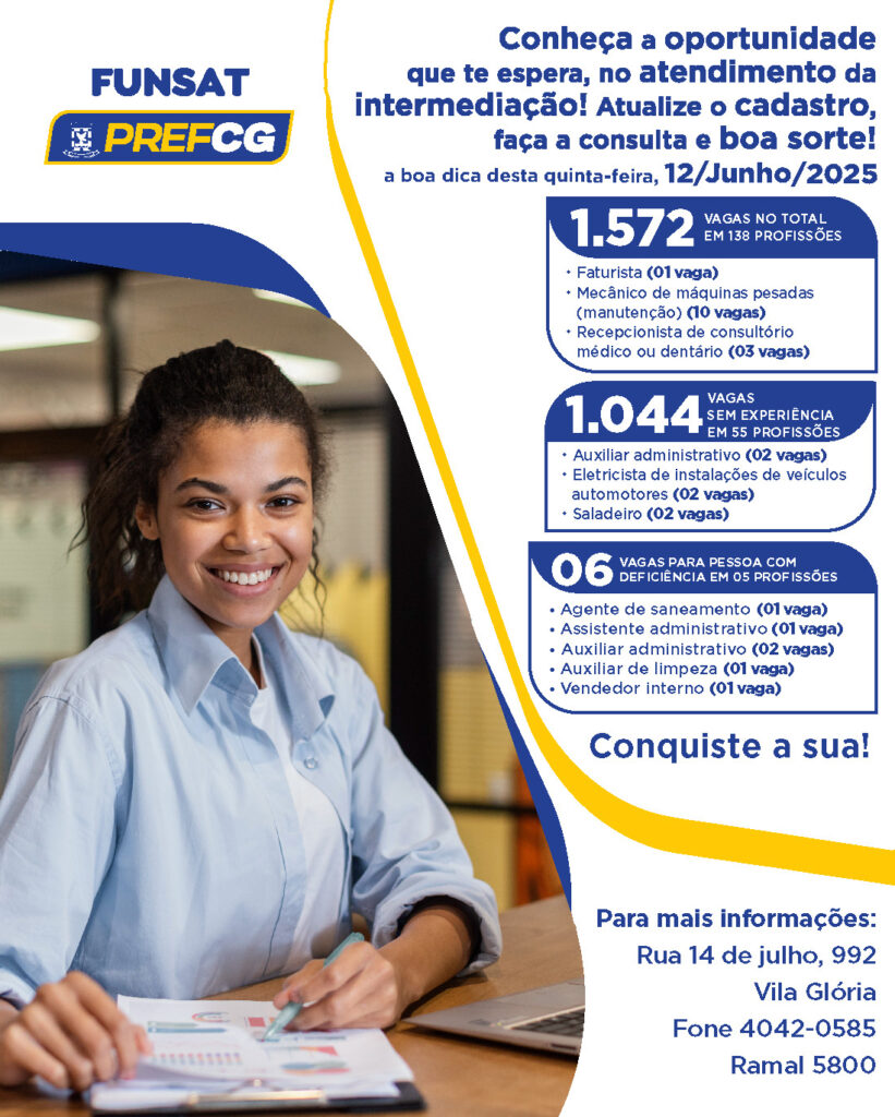 Funsat oferta 1.572 vagas de trabalho nesta quinta-feira (11) Funsat oferta 1.572 vagas de trabalho nesta quinta-feira (11)