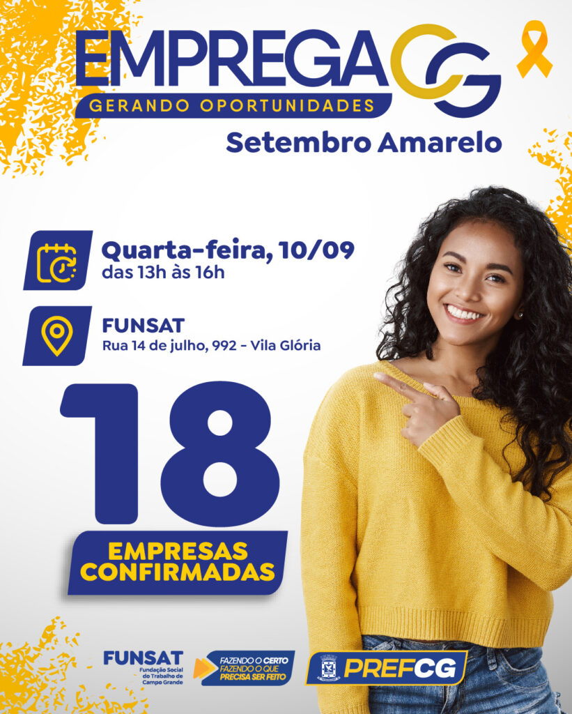 Funsat apresenta nesta quarta-feira oportunidades para 140 profissões e feirão de vagas na tarde