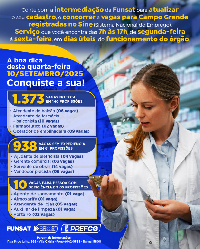 Funsat apresenta nesta quarta-feira oportunidades para 140 profissões e feirão de vagas na tarde